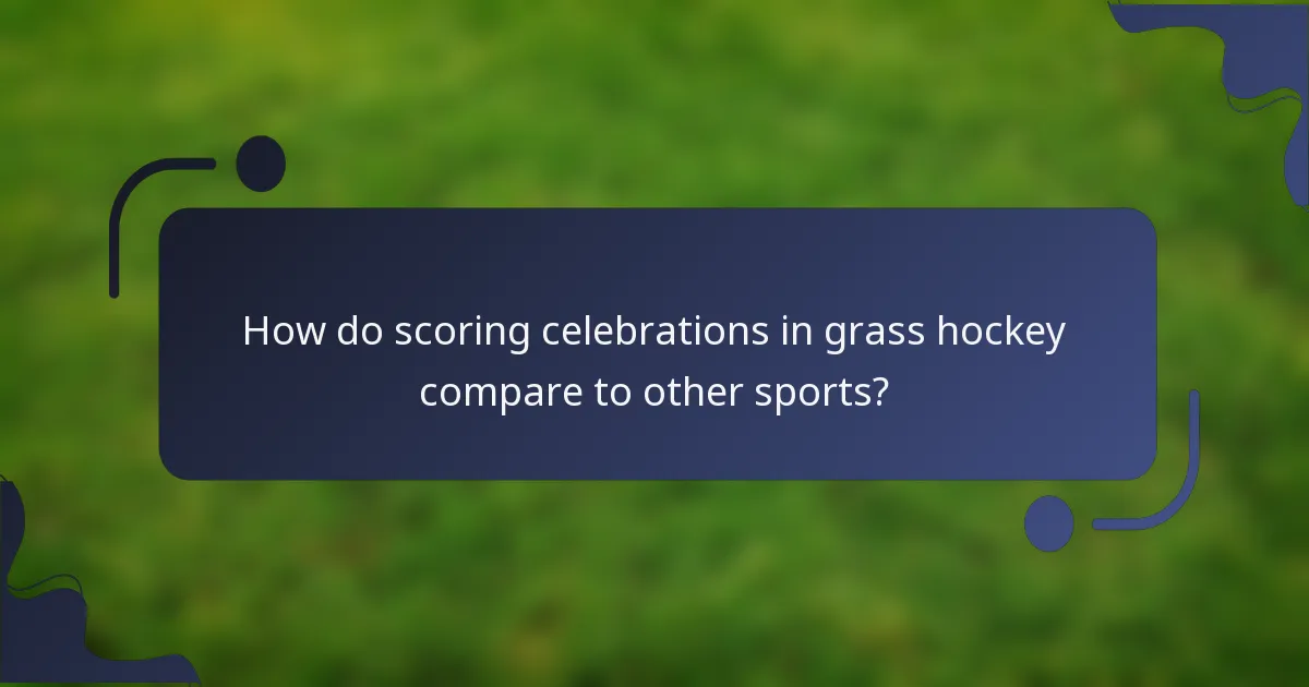 How do scoring celebrations in grass hockey compare to other sports?
